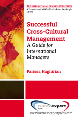 Successful Cross-Cultural Management: A Guide for International Managers
