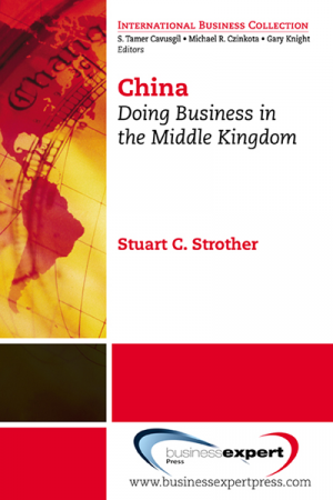 China: Doing Business in the Middle Kingdom