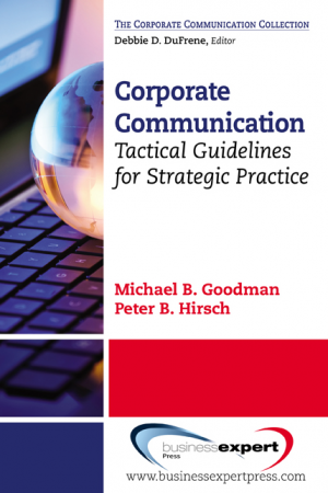 Corporate Communication: Tactical Guidelines for Strategic Practice