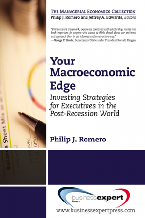 Your Macroeconomic Edge: Investing Strategies for Executives in the Post-Recession World