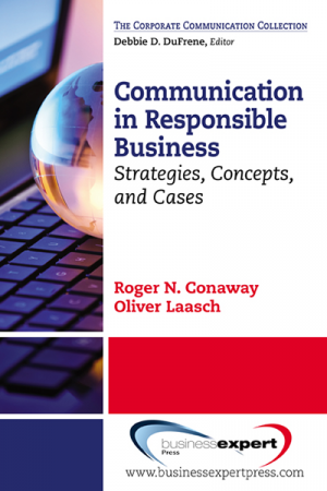 Communication in Responsible Business: Strategies, Concepts, and Cases