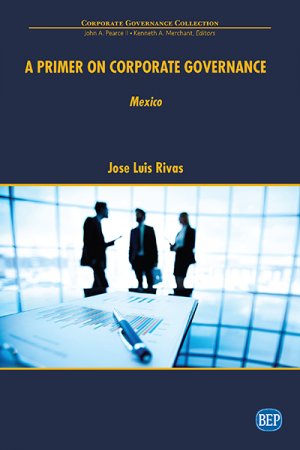 A Primer On Corporate Governance: Mexico