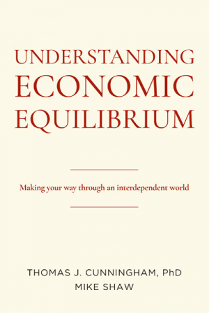 Understanding Economic Equilibrium: Making Your Way Through an Interdependent World
