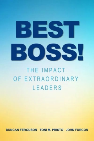 Best Boss! The Impact of Extraordinary Leaders