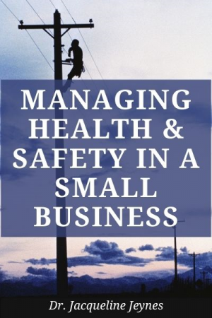 Managing Health & Safety in a Small Business