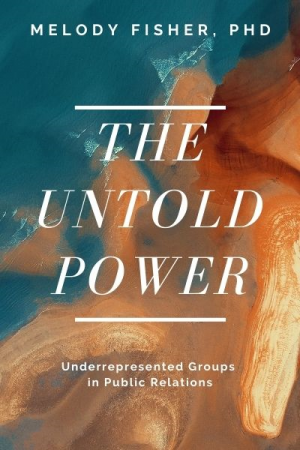 The Untold Power: Underrepresented Groups in Public Relations