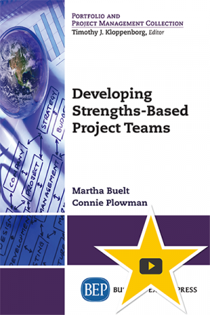 Developing Strengths-Based Project Teams