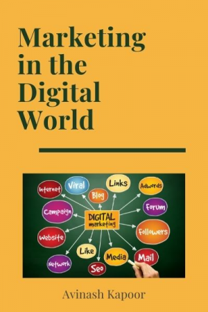 Marketing in the Digital World