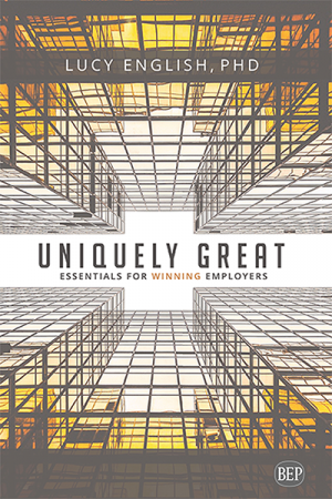 Uniquely Great: Essentials For Winning Employers