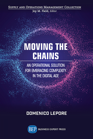 Moving the Chains: An Operational Solution for Embracing Complexity in the Digital Age