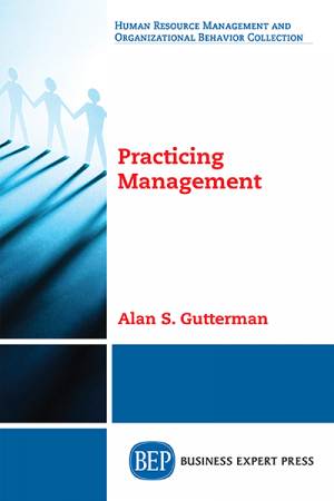 Practicing Management