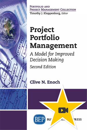 Project Portfolio Management: A Model for Improved Decision-Making