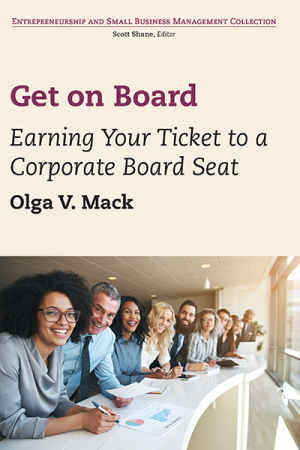 Get On Board: Earning Your Ticket to a Board Seat