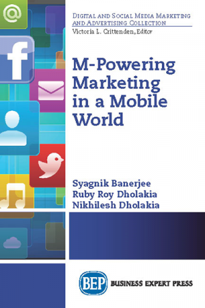 M-Powering Marketing in a Mobile World