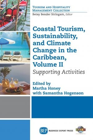 Coastal Tourism, Sustainability, and Climate Change in the Caribbean, Volume II: Supporting Activities