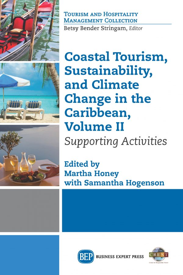 Coastal Tourism, Sustainability, and Climate Change in the Caribbean, Volume II: Supporting Activities