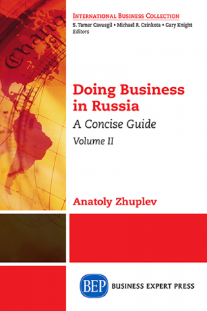 Doing Business in Russia: A Concise Guide, Volume II