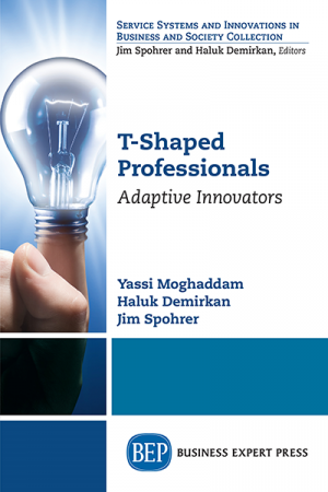 T-Shaped Professionals : Adaptive Innovators