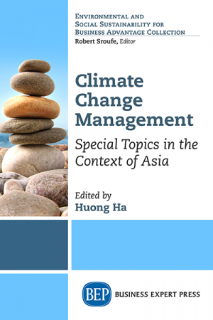 Climate Change Management: Special Topics In The Context of Asia