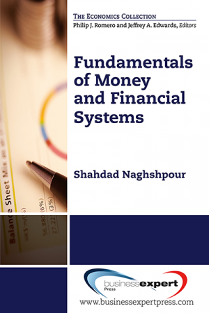 The Fundamentals of Money and Financial Systems