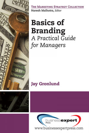 Basics of Branding: A Practical Guide for Managers