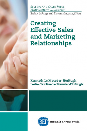 Creating Effective Sales and Marketing Relationships
