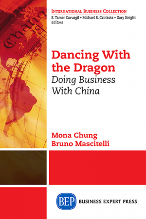 Dancing with the Dragon: Doing Business with China