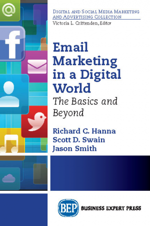 Email Marketing in a Digital World: The Basics and Beyond