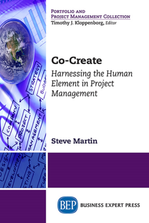 Co-Create: Harnessing the Human Element in Project Management