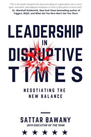 Leadership In Disruptive Times: Negotiating the New Balance