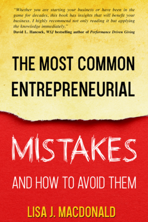 The Most Common Entrepreneurial Mistakes and How to Avoid Them