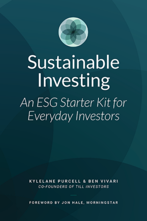 Sustainable Investing: An ESG Starter Kit for Everyday Investors