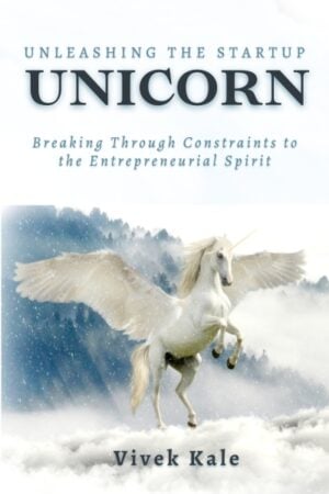 Unleashing the Startup Unicorn: Breaking Through Constraints to the Entrepreneurial Spirit