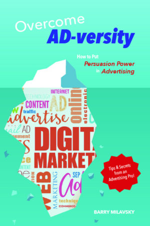 Overcome AD-versity: How to Put Persuasion Power in Advertising