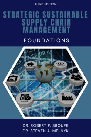Strategic Sustainable Supply Chain Management: Foundations