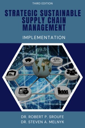 Strategic Sustainable Supply Chain Management: Implementation