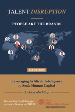 Talent Disruption, Second Edition: People Are The Brands