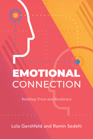 Emotional Connection: Building Trust and Resilience